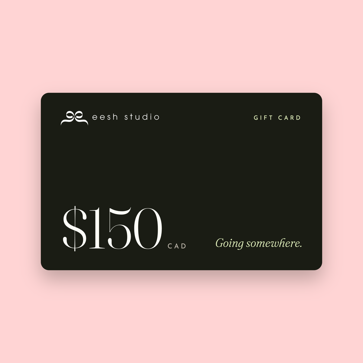Eesh Studio Gift Card