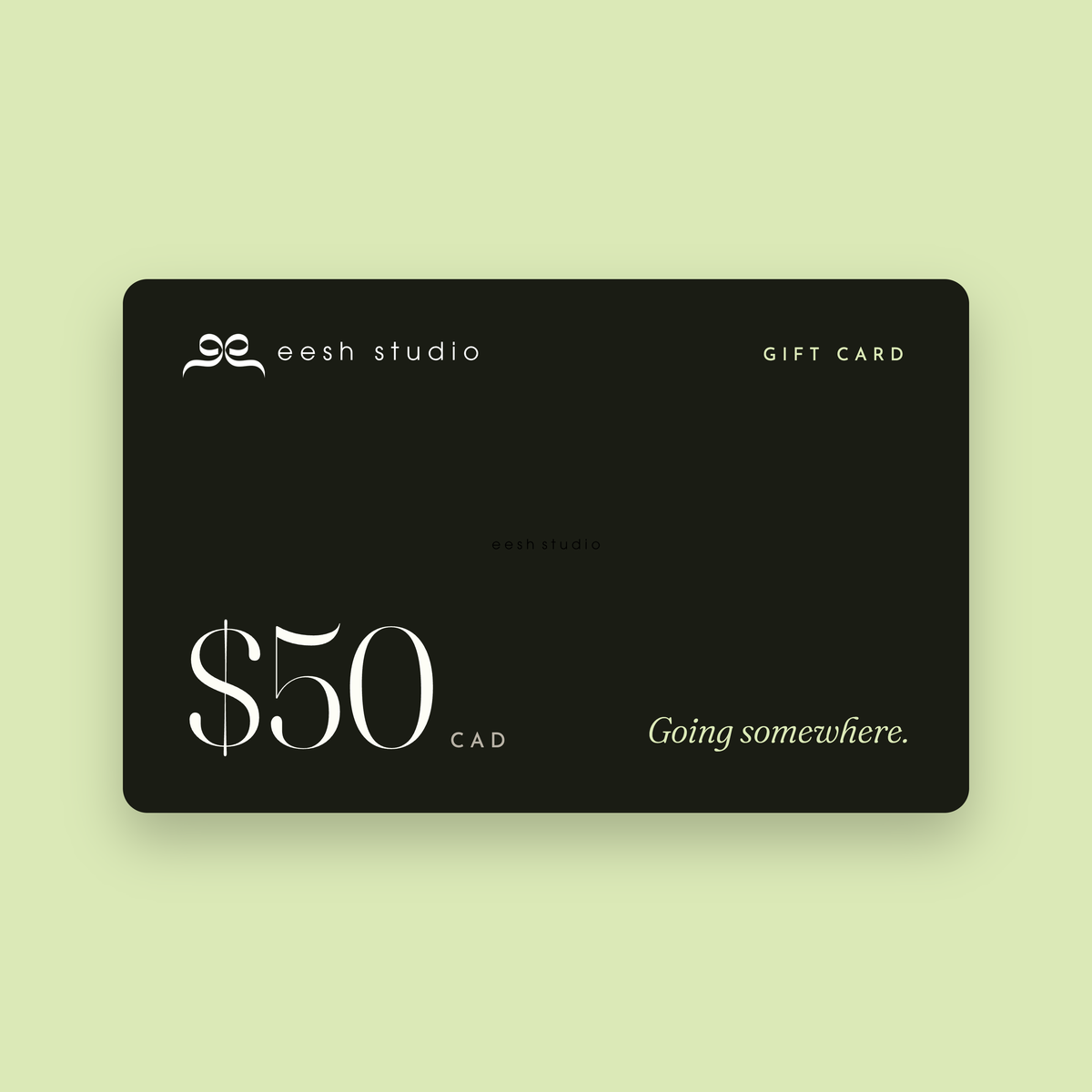 Eesh Studio Gift Card